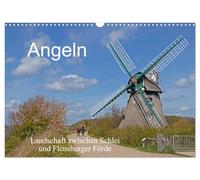 Angeln - Landschaft zwischen Schlei und Flensburger Förde (Wandkalender 2026 DIN A3 quer), CALVENDO Monatskalender: Naturschutzgebiet, historische ... all dies und vieles mehr gibt es in Angeln.