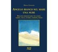 Angelo bianco sul mare una nube
