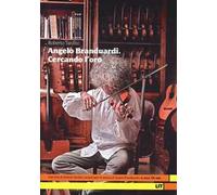 Angelo Branduardi. Cercando l'oro