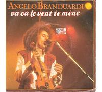 ANGELO BRANDUARDI - VA OU LE VENT TE MENE / LA TERRE ET L'EAU