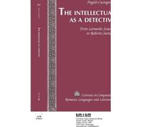 Angelo Castagnino The Intellectual as a Detective (Copertina rigida)