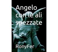 Angelo con le ali spezzate