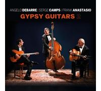 Angelo Debarre, Serge Camps & Frank Anastasio - Gypsy Guitar 2