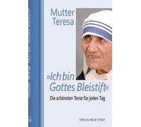 Angelo Devanand »Ich bin Gottes Bleistift«: Die schönsten Tex (Copertina rigida)