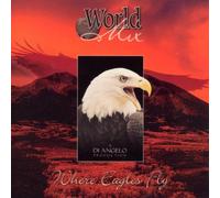 Angelo,di - Where Eagles Fly