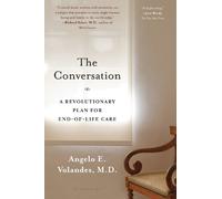 Angelo E. Volandes The Conversation (Tascabile)