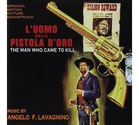 Angelo F. Lavagnino - L'Uomo Dalla Pistola D'Oro (Original Soundtrack)