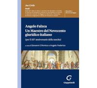 Libri Federico Angelo D'amico Giovanni - Angelo Falzea. Un Maestro Del Novecento