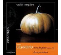 Angelo Gilardino Angelo Gilardino: Works for Guitar (CD) Album