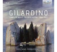 Angelo Gilardino Gilardino: Complete Music for Solo Guitar 1965-2013 (CD)