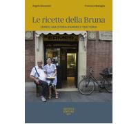 Angelo Giovannini Fra Le ricette della Bruna. Ermes: una storia d'a (Tascabile)
