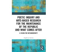 Angelo J. Letiz Poetic Inquiry and Arts-Based Research for the Maint (Tascabile)