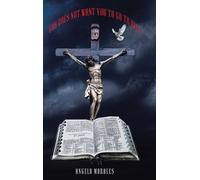 Angelo Morales God Does Not Want You To Go To Hell (Copertina rigida)