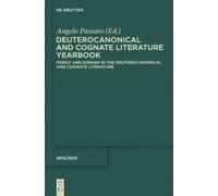 Angelo Passaro Family and Kinship in the Deuterocanonical and (Copertina rigida)