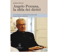 Angelo Pezzana, la sfida dei diritti. Una vita dedicata a omosessualità, Israele