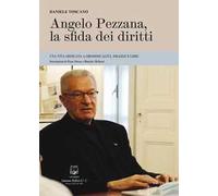 Angelo Pezzana, la sfida dei diritti. Una vita dedicata a omosessualità, Israele e libri