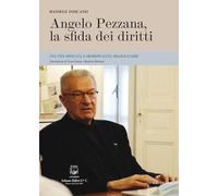 Angelo Pezzana, la sfida dei diritti. Una vita dedicata a omosessualità, Israele e libri
