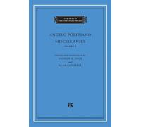 Angelo Poliziano Miscellanies (Copertina rigida) I Tatti Renaissance Library