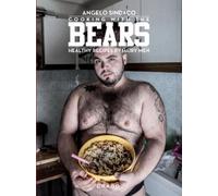 Angelo Sindaco Cooking With The Bears (Copertina rigida)