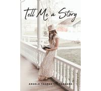 Angelo Thomas Crapanzano Tell Me a Story (Tascabile)