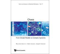 Angelo Vulpiani Massimo Cencin Chaos: From Simple Models To (Copertina rigida)