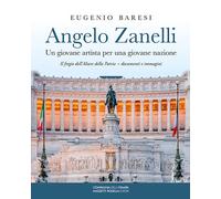 Angelo Zanelli. Un giovane artista per una giovane nazione. Il fr