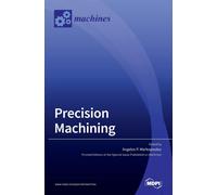 Angelos P Markopoulos Precision Machining (Tascabile)