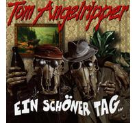 Angelripper,Tom - Ein Schöner Tag