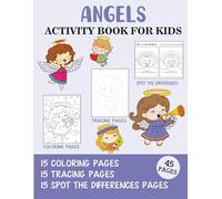 Angels Activity Book for Kids: Coloring, Tracing and Spot the Difference Pages