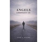 Angels Amongst Us