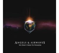 Angels And Airwaves We Don't Need To Whisper