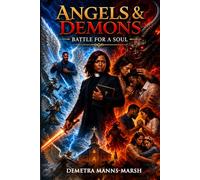 Angels and Demons: Battle for a Soul