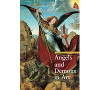 . Giorgi Angels and Demons in Art (Tascabile) Getty Publications -