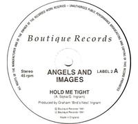 Angels And Images - Hold Me Tight