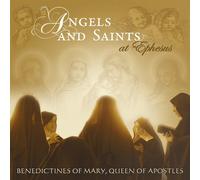 Angels and Saints at Ephesus (1 CD Audio) - Queen of Apostles B... (Audio Cd)