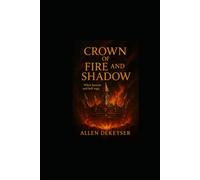 Angels & Demons: Crown of Fire and Shadow