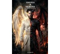 Angels & Demons: The War Inside Every Human