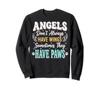 Angels Don't Always Have Wings Sometimes They Have Paws Felpa