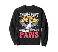 Angels Don't Always Have Wings Sometimes They Have Paws Felpa