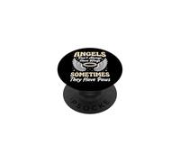 Angels Don't Always Have Wings Sometimes They Have Paws PopSockets PopGrip Adesivo
