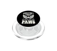 Angels Don't Always Have Wings Sometimes They Have Paws PopSockets PopGrip per MagSafe
