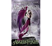 Angels' Flight [Lingua Inglese]: A Guild Hunter Collection