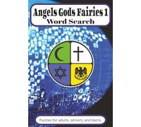 Angels Gods Fairies 1 Word Search Book: Greco-Roman & Abrahamic Faiths Word Searches with Easy to Read Print about Angels, Gods, Prophets and More | ... Gift for Vacations, Holidays and Free Times