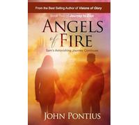 Angels of Fire (Book Two): Sam's Astonishing Journey Continues: 2