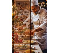 Angels on the Christmas Mafaldine Tracks & Bolognese Trails!: Fun Adobo Love All the Way, Hey!