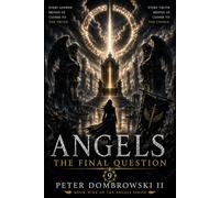 Angels: The Final Question
