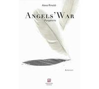 Angels' war. Purgatorio