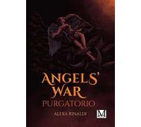 Angels' war. Purgatorio