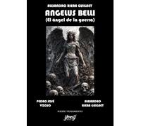 ANGELUS BELLI (EL ÁNGEL DE LA GUERRA): 10