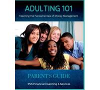Angenett Curry Adulting 101 - Parent's Guide (Tascabile)